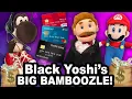 Lagu SML Movie: Black Yoshi's Big Bamboozle [REUPLOADED]