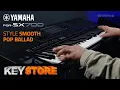 Download Lagu Yamaha PSR-SX700 - styl Smooth Pop Ballad