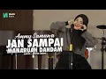 Download Lagu Ammy Samawa - Jan Sampai Manaruah Dandam (Official Music Video) | New Acoustic Version