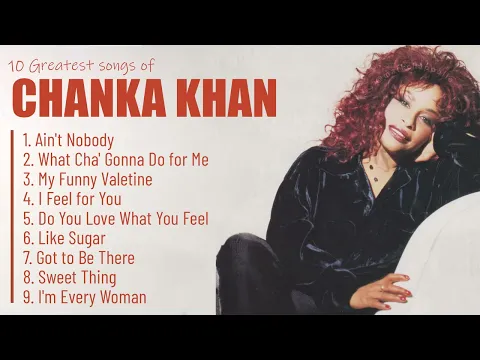 Download MP3 Chaka Khan - Greatest Hits (Official Full Album) | Chaka Khan Best Songs