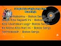 Download Lagu Lagu Batas Senja Enak Buat Kerja | Menceritakanmu | Nanti Kita Seperti ini | Kita Usahakan lagi