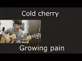 Lagu Cold cherry - growing pains cover ( instrumental )