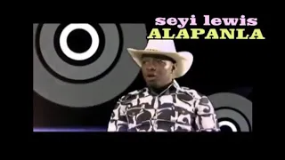 seyi lewis alapanla ft lord of ajasa ori mi sin milo