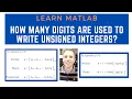 How many digits are used to write unsigned integers