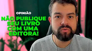 😉 AUTOPUBLICAÇÃO: A MELHOR OPÇÃO PARA ESCRITORES INDEPENDENTES (❌ NÃO PUBLIQUE COM UMA EDITORA)