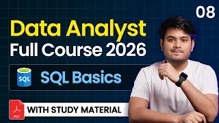Data Analytics Full Course 2026 Part 08 Data Analyst Course SQL Basics Top VarSity