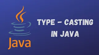 Java tutorial for beginners Type-Casting in Java Implicit