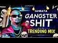 SAMBATA - Gangster Shit (Instagram Trending Dj Song) | Tabla Mix Viral DJ RD 