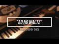 Download Lagu Ao no Waltz - Eve [piano]