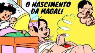 O Nascimento da Magali / QUADRINHOS DA TURMA DA MÔNICA