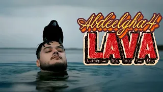Abdeelgha4 Lava Official Lyric Video 