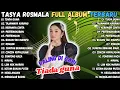Download Lagu TASYA ROSMALA || TIADA GUNA - ADELLA - DANGDUT KOPLO - FULL ALBUM - MP3 TANPA IKLAN