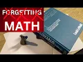 Stop Forgetting Math - Just Do This