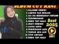 Download Lagu Lumpur Dan Berlian/ SALAHMU SENDIRI TERBARU 2025 - CUT RANI -  Playlist Full Album Terbaik/