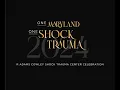 One Maryland One Shock Trauma 2024 R Adams Cowley Shock Trauma Celebration