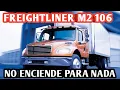 FREIGHTLINER M2 906 NO ENCIENDE