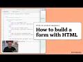 How to build a form with HTML