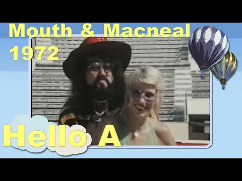 Download MP3 Mouth And MacNeal   Hello-A 1972 Toppop Nonstop 1999
