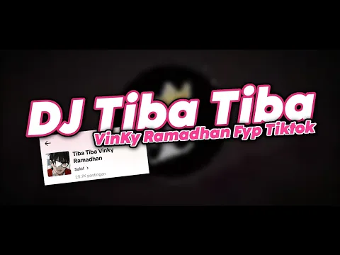 Download MP3 DJ TIBA TIBA VINKY RAMADHAN X RAP MY NECK MY BACK FYP TIKTOK SOUND SAKIF TERBARU 2024