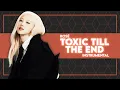 ROSÉ - toxic till the end (Instrumental)
