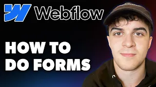 How to Do Forms on Webflow Full 2024 Guide