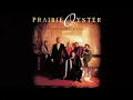 Prairie Oyster - Will I Do (Till The Real Thing Comes Along) (Official Audio)