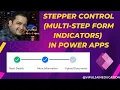 Stepper control multi-step form indicators in Power Apps Tabbed Control