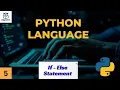 Python Basics Part 5 If-Else Conditions for Beginners