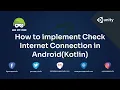 How to Implement Check Internet Connection Android Game App Studio