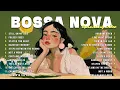 Download Lagu Bossa Nova Songs 2025 – Positive Jazz Covers for Study, Working, Deep Focus 🌿🎶