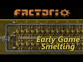 Factorio Tutorial Early Game Smelting