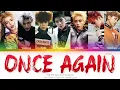 NCT 127 (엔시티 127) Once Again (여름 방학) Color Coded Lyrics (Han/Rom/Eng)