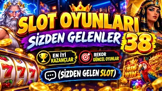 SLOT OYUNLARI SİZDEN GELENLER 38 📍 EN İYİ KAZANÇLAR 📍 REKOR GÜNCEL OYUNLAR 📍 (SİZDEN GELEN SLOT)