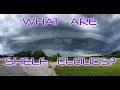 What Are Shelf Clouds