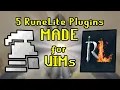 5 RuneLite Plugins MADE for UIMs OSRS 2025