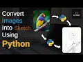 Convert Image into Sketch using Python Its Codingz