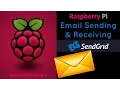 Raspberry Pi Email Tutorial Sending Receiving with SendGrid