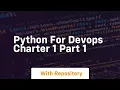 Python for devops charter 1 part 1