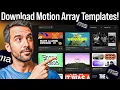 How to Download Motion Array Templates for Free Step-by-Step