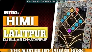 dj himi lalitpur new edm trance dance intro 2025 dj gulab chhatarpur dj gulab chhatarpur edm