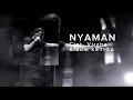 Download Lagu VIRZHA - NYAMAN ( Music Lyric Video )