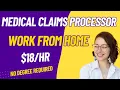 Work from Home Job Medical Claims Processor