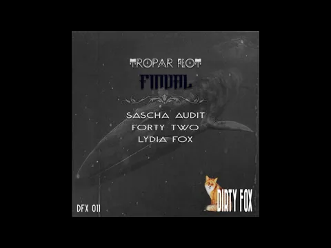Download MP3 Tropar Flot - Finval (FortyTwo Remix)