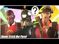 SFM Never Trick the Pyro