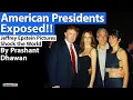 AMERICAN PRESIDENTS EXPOSED!! Jeffrey Epstein Pictures Shock the World | By Prashant Dhawan