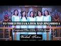 Download Lagu To Thied Phi ia Ka Hok bad Jingshisha || Warbah Sisters|| OFFICIAL MUSIC VIDEO