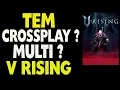 V Rising tem Crossplay Multiplataforma
