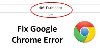 How to Fix 403 Forbidden Error in Google Chrome