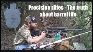 Precision Rifles - The truth about barrel life