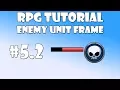 2 Unity RPG Tutorial - Enemy unit frame
